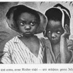 Die Mission Aufgabe der Kirche: Vergesst uns arme, arme Kinder nicht